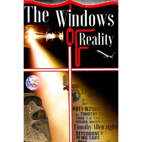 (영문도서) The Windows of Reality: Ibogaine for Opiate Addiction - One Man''s Ibogaine Experience Paperback, Independently Published, English, 9781520279541