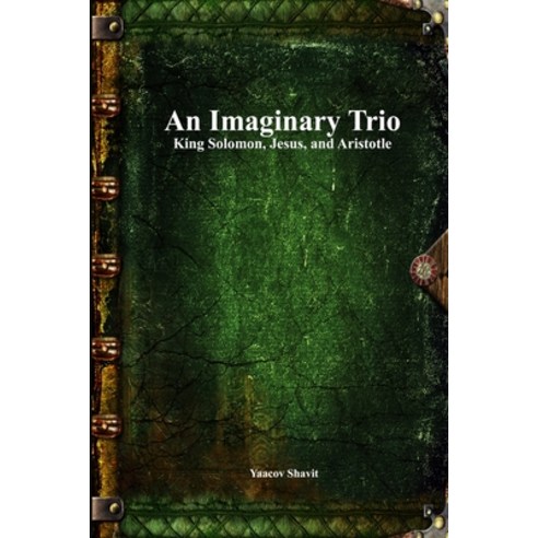 (영문도서) An Imaginary Trio Paperback, Devoted Publishing, English, 9781773564692