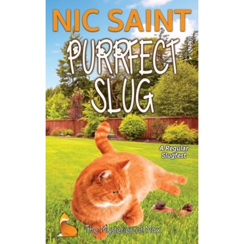 (영문도서) Purrfect Slug Paperback, Puss in Books, English, 9789464446586