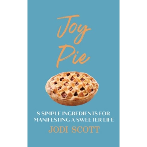 Joy Pie Paperback, Jodi Scott Coaching