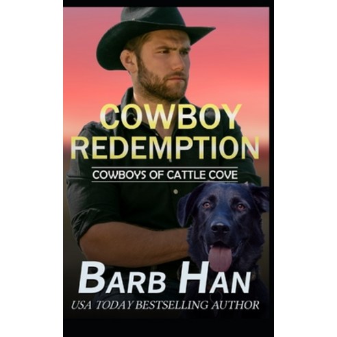 (영문도서) Cowboy Redemption Paperback, Barb Han Corp, English, 9781952586156