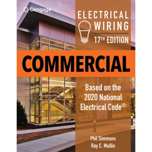 (영문도서) Electrical Wiring Commercial Paperback, Cengage Learning, English, 9780357137697
