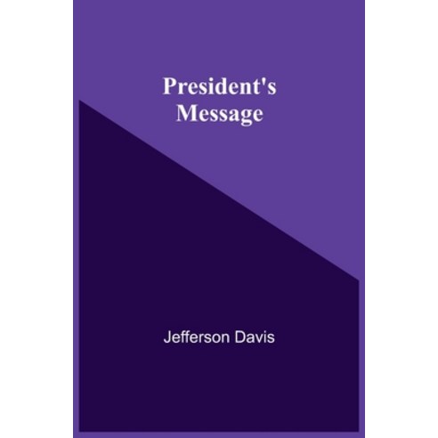 President''S Message Paperback, Alpha Edition, English, 9789354541070