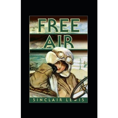 Free Air Annotated Paperback, Independently Published, English, 9798713078218