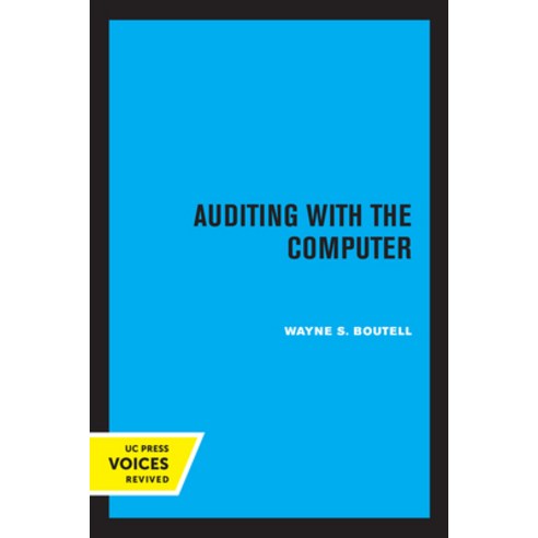 (영문도서) Auditing with the Computer Paperback, University of California Press, English, 9780520319820