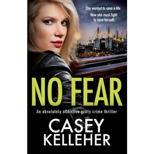 No Fear: An absolutely addictive gritty crime thriller Paperback, Bookouture
