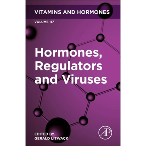 (영문도서) Hormones Regulators and Viruses 117 Hardcover, Academic Press, English, 9780323907316