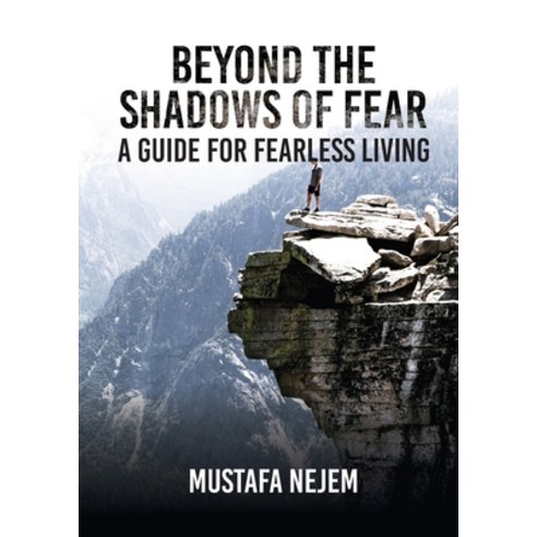 (영문도서) Beyond the shadows of fear A Guide for fearleass living Paperback, Maritime, English, 9781963972177
