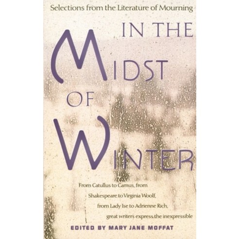 (영문도서) In the Midst of Winter: Selections from the Literature of Mourning Paperback, Vintage, English, 9780679738275