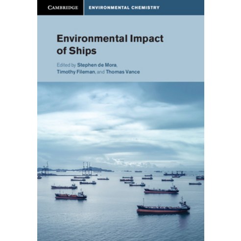 Environmental Impact of Ships Hardcover, Cambridge University Press, English, 9781108422376