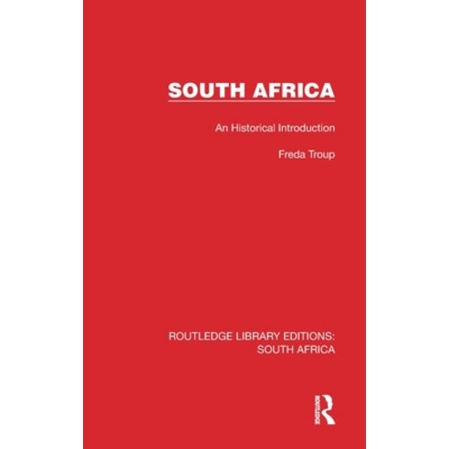 (영문도서) South Africa: An Historical Introduction Hardcover, Routledge, English, 9781032322681