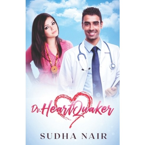 (영문도서) Dr. Heartquaker: A hot crush romance Paperback, Independently Published, English, 9798852578419