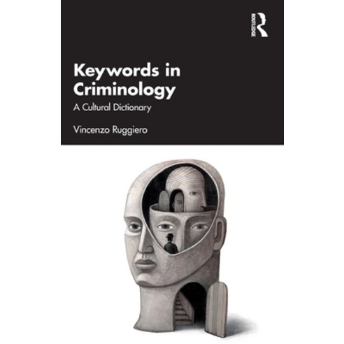 (영문도서) Keywords in Criminology: A Cultural Dictionary Paperback, Routledge, English, 9781032579740