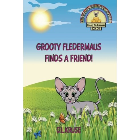 Grooty Fledermaus Finds A Friend!: A Read Along Early Reader For Children Ages 4-8 Paperback, Dream Quest Publishing, English, 9781777209667