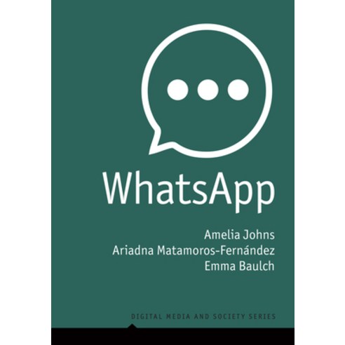(영문도서) Whatsapp: From a One-To-One Messaging App to a Global Communication Platform Paperback, Polity Press, English, 9781509550531