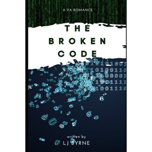 The Broken Code Paperback, Independently Published, English, 9798573009551