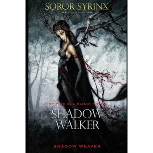 (영문도서) Shadow Walker Shadow Weaver Paperback, Independently Published, English, 9798804093748