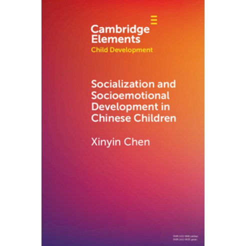 (영문도서) Socialization and Socioemotional Development in Chinese Children Paperback, Cambridge University Press, English, 9781009069373