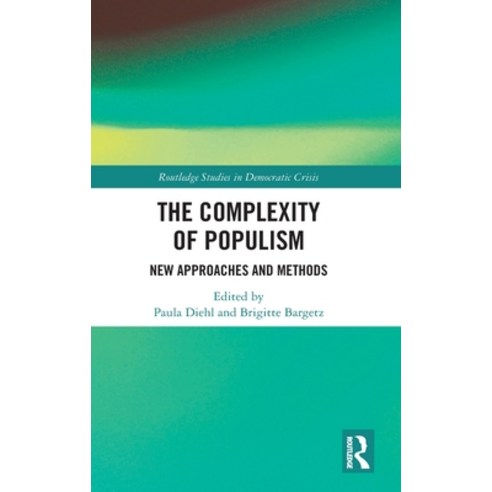 (영문도서) The Complexity of Populism: New Approaches and Methods Hardcover, Routledge, English, 9781032226835