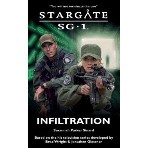 STARGATE SG-1 Infiltration Paperback, Fandemonium Books