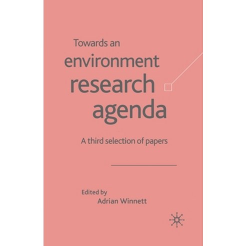 (영문도서) Towards an Environment Research Agenda: A Third Selection of Papers Paperback, Palgrave MacMillan, English, 9781349399444
