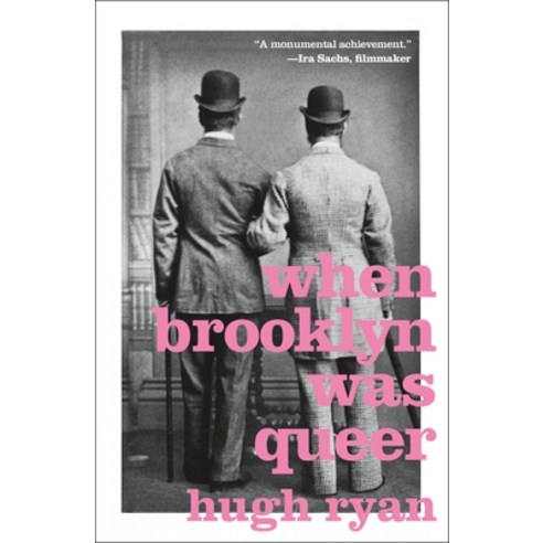 When Brooklyn Was Queer: A History Paperback, St. Martin''s Griffin