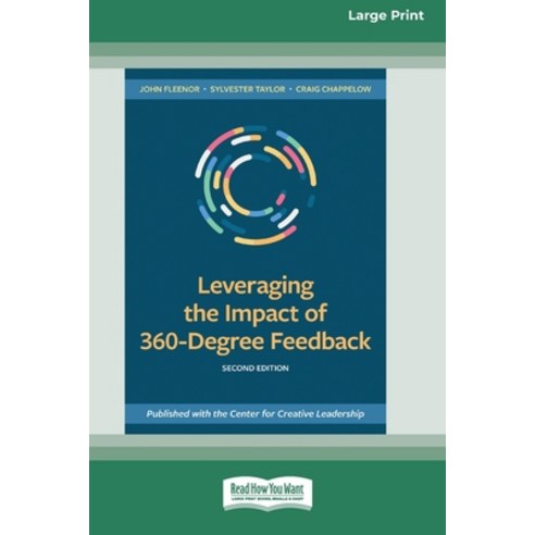 Leveraging the Impact of 360-Degree Feedback Second Edition: (16pt Large Print Edition) Paperback, ReadHowYouWant, English, 9780369344052