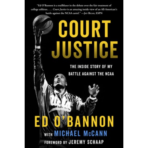 (영문도서) Court Justice: The Inside Story of My Battle Against the NCAA Paperback, Diversion Books, English, 9781635767889