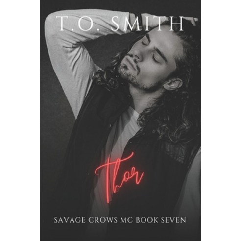 (영문도서) Thor: Savage Crows MC Book 7 Paperback, Independently Published, English, 9798747777262