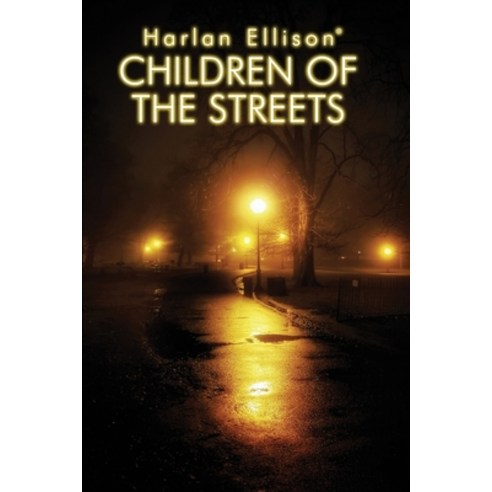Children of the Streets Paperback, Edgeworks Abbey, English, 9781946542632