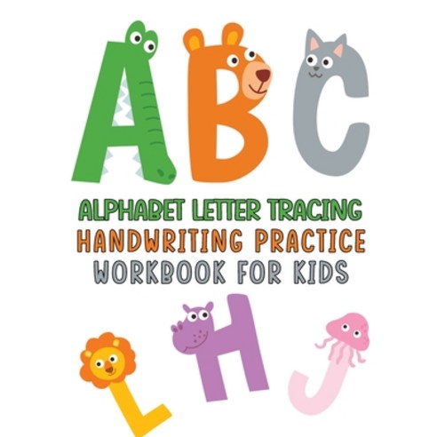 Alphabet Handwriting Practice workbook for kids: Preschool writing Workbook with Sight words for Pre... Paperback, Independently Published, English, 9798576692330