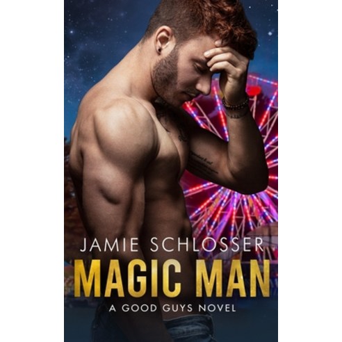 (영문도서) Magic Man: A Good Guys Novel Paperback, Independently Published, English, 9781693813719