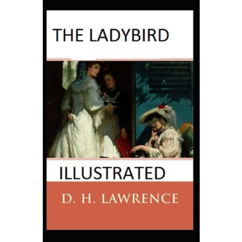 (영문도서) The Ladybird Illustrated Paperback, Independently Published, English, 9798507272624