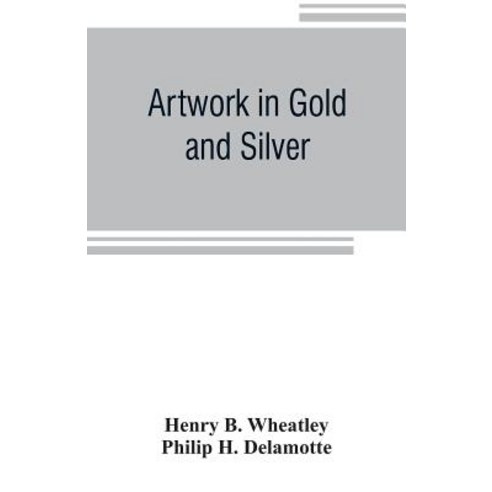 (영문도서) Artwork in Gold and Silver Paperback, Alpha Edition, English, 9789353806163