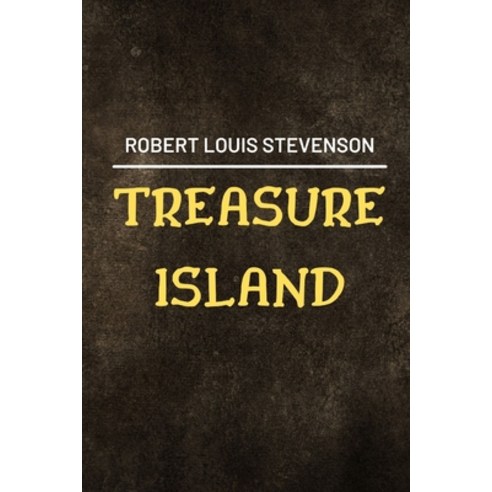 (영문도서) Treasure Island Paperback, Independently Published, English, 9798520220350