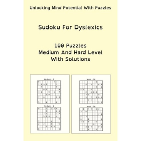 (영문도서) Sudoku For Dyslexics: 100 Puzzles Medium And Hard Level With Solutions Paperback, Independently Published, English, 9798879954500