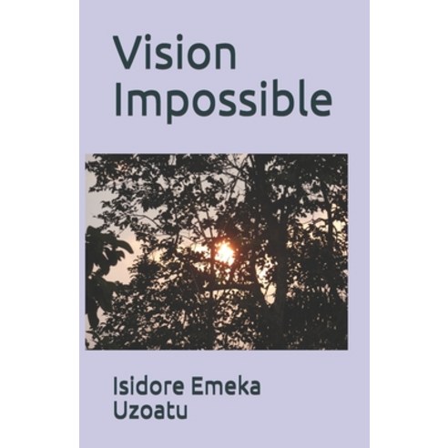 Vision Impossible Paperback, Independently Published, English, 9798702486772