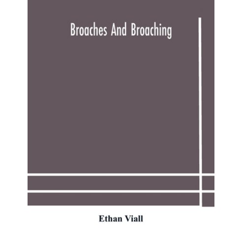 Broaches and broaching Paperback, Alpha Edition, English, 9789354181290
