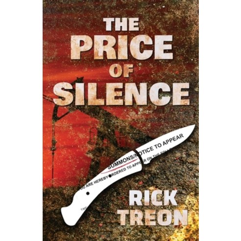 (영문도서) The Price of Silence Paperback, Fawkes Press, LLC, English, 9781945419973