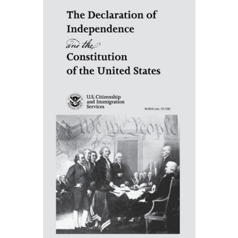 (영문도서) The Declaration of Independence and the Constitution of the United States Paperback, Independently Published, English, 9781998295852
