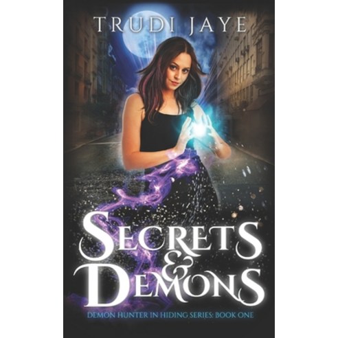 Secrets & Demons Paperback, Star Media Ltd, English, 9780995149700