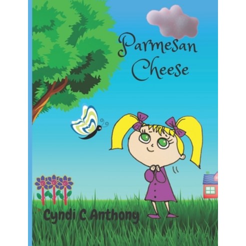 (영문도서) Parmesan Cheese: The Beginning Paperback, Independently Published, English, 9798477221844