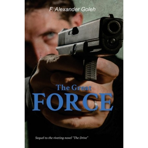 (영문도서) The Great Force Paperback, Independently Published, English, 9798850523626