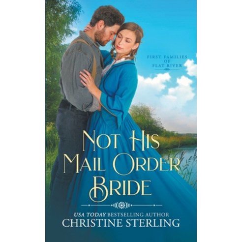 (영문도서) Not His Mail Order Bride Paperback, Christine Sterling, English, 9798223122326