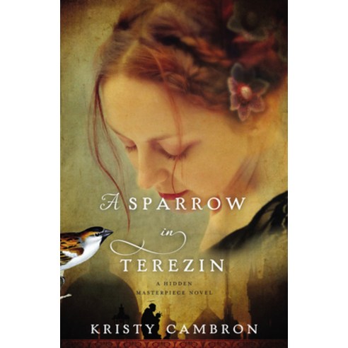 (영문도서) A Sparrow in Terezin Paperback, Thomas Nelson, English, 9781401690618