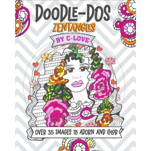 (영문도서) Doodle-Dos: Zentangles Paperback, Courtney N. Wheeler, English, 9780998233994