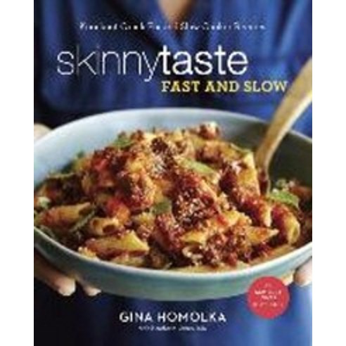 Skinnytaste Fast and Slow Hardback, Clarkson Potter Publishers