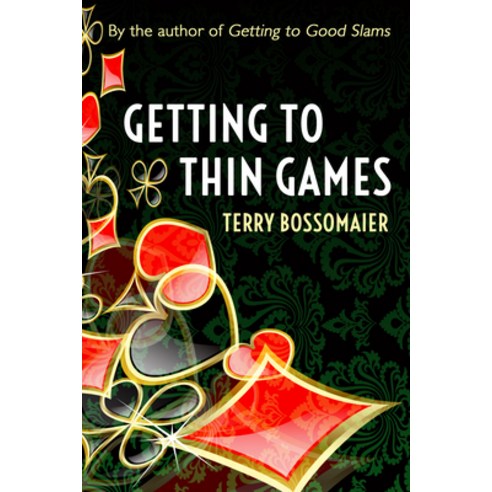 (영문도서) Getting to Thin Games Paperback, Master Point Press, English, 9781771400671