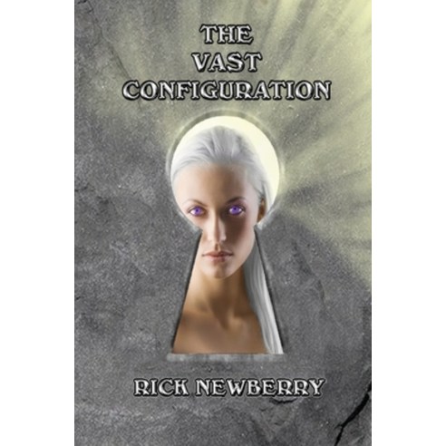 (영문도서) The Vast Configuration Paperback, Newlink Publishing, English, 9781948266284