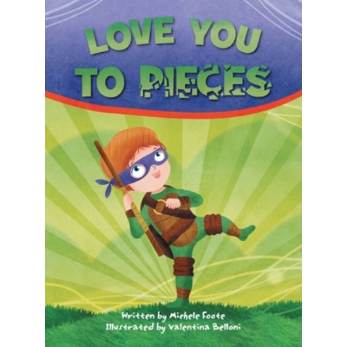 Love You to Pieces Hardcover, Authorhouse, English, 9781504957670